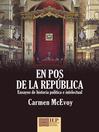 Cover image for En pos de la República